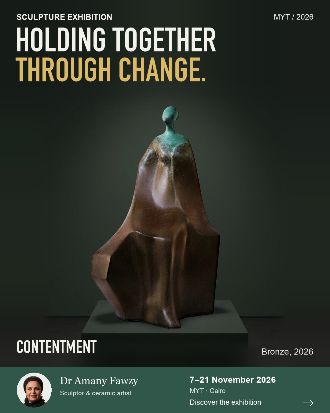 Contentment exhibition poster. HOLDING TOGETHER THROUGH CHANGE.