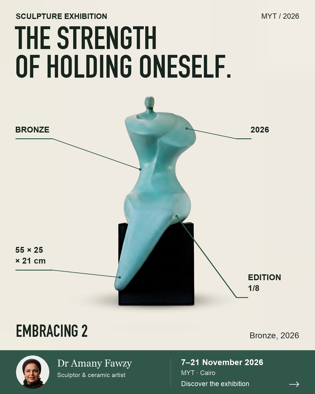 Embracing 2 exhibition poster. THE STRENGTH OF HOLDING ONESELF.