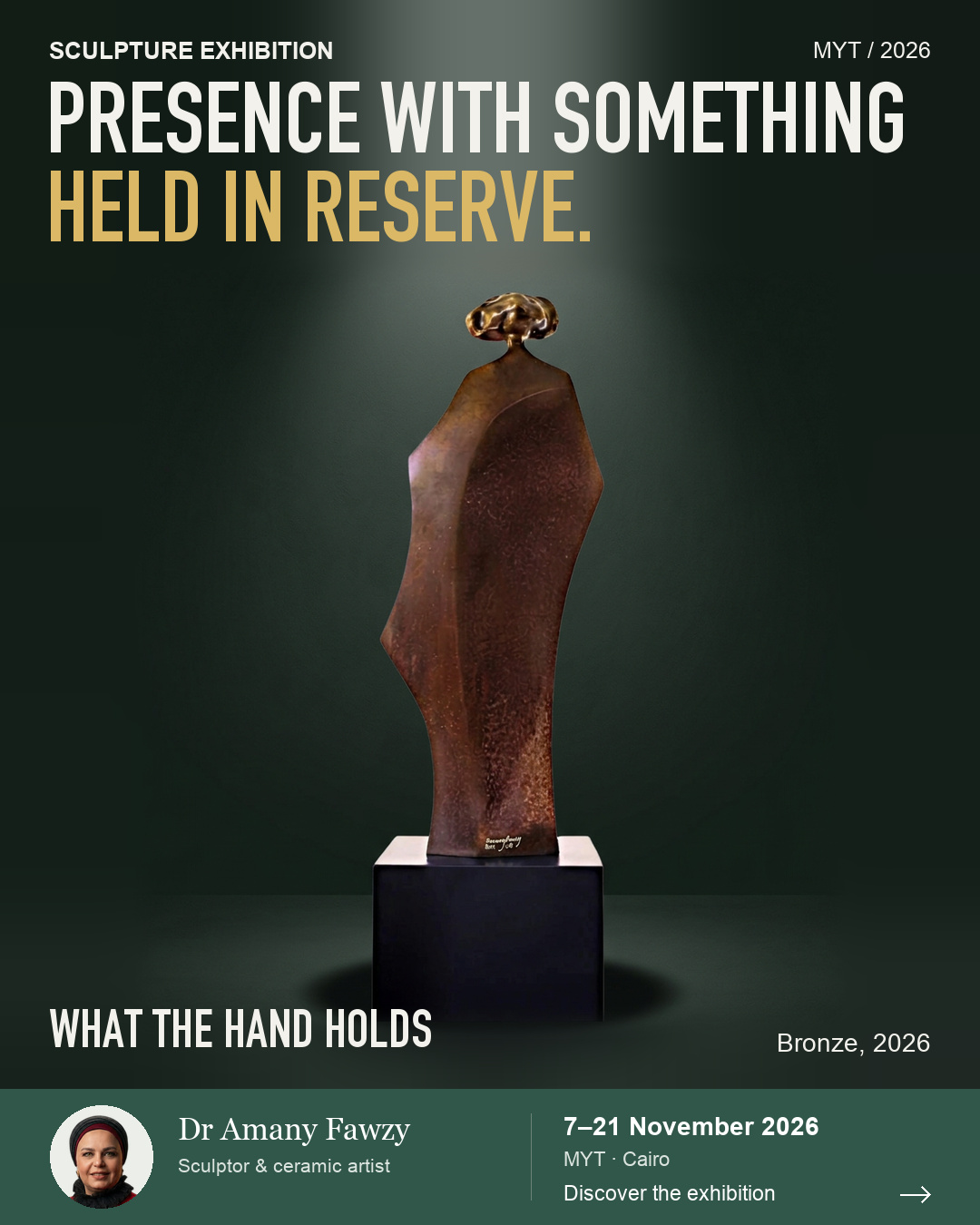 What the Hand Holds exhibition poster. PRESENCE WITH SOMETHING HELD IN RESERVE.