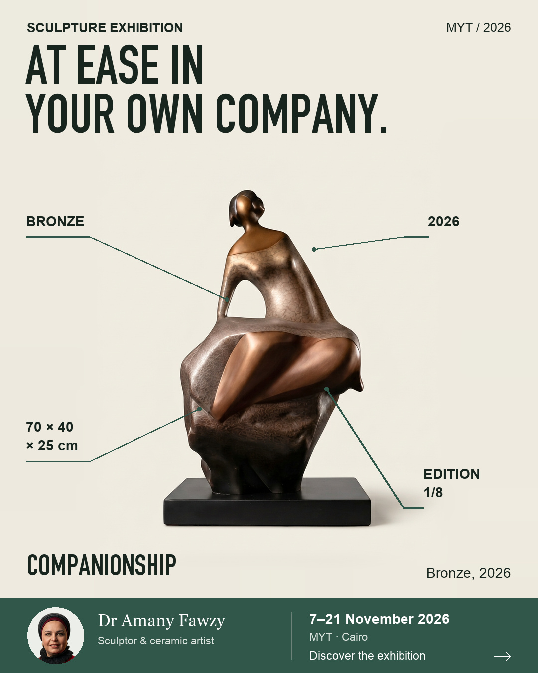 Companionship exhibition poster. AT EASE IN YOUR OWN COMPANY.
