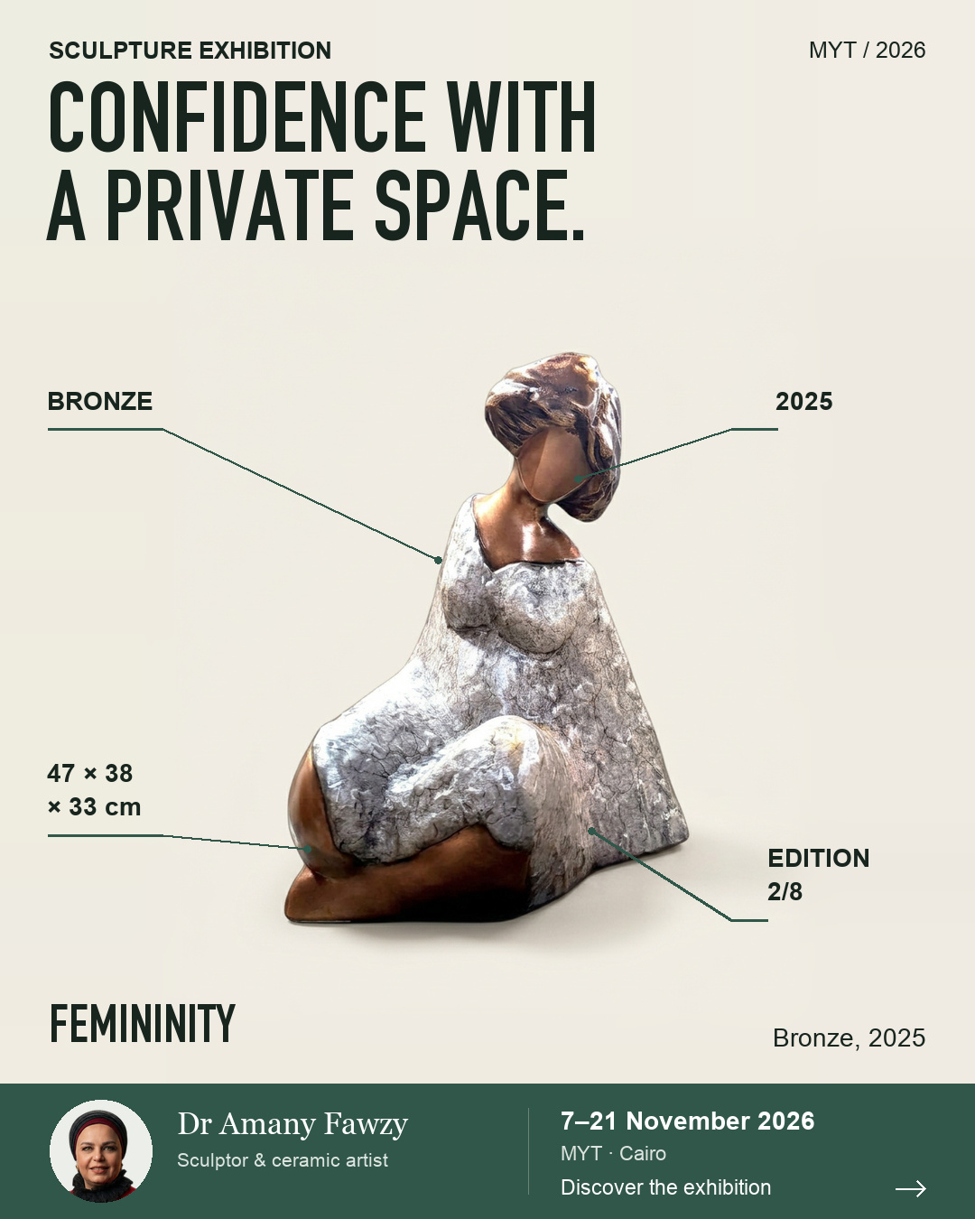 Femininity exhibition poster. CONFIDENCE WITH A PRIVATE SPACE.