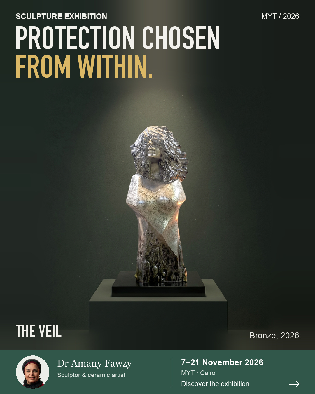 The Veil exhibition poster. PROTECTION CHOSEN FROM WITHIN.