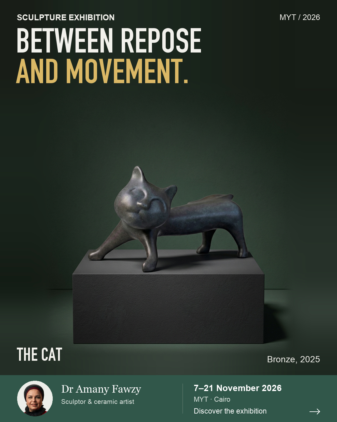 The Cat exhibition poster. BETWEEN REPOSE AND MOVEMENT.
