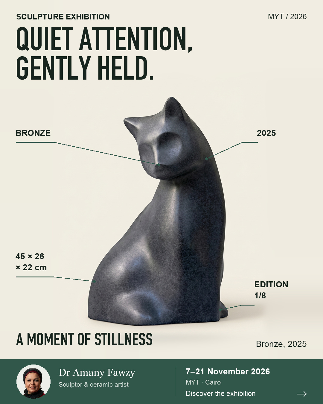 A Moment of Stillness exhibition poster. QUIET ATTENTION, GENTLY HELD.